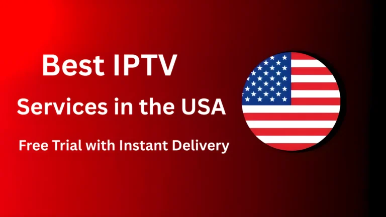 Best IPTV Services USA