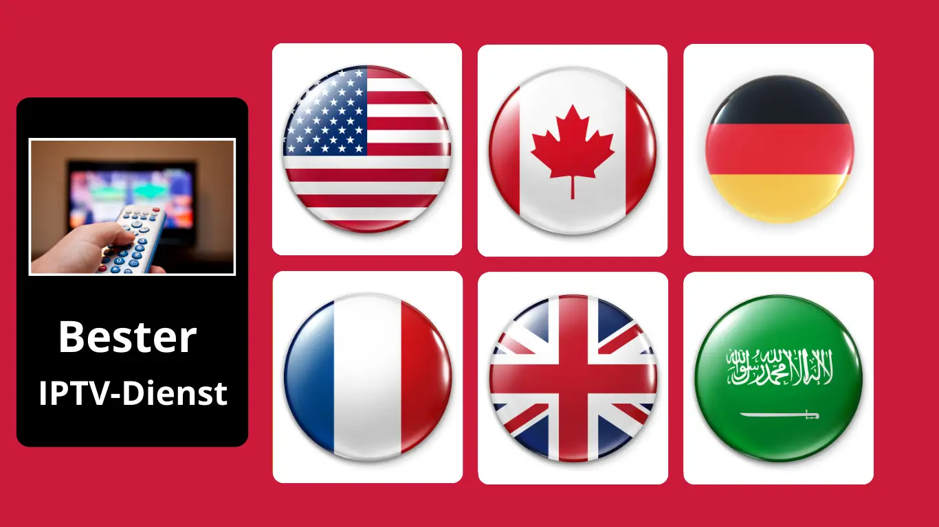 Beste IPTV Anbieter in anderen Ländern