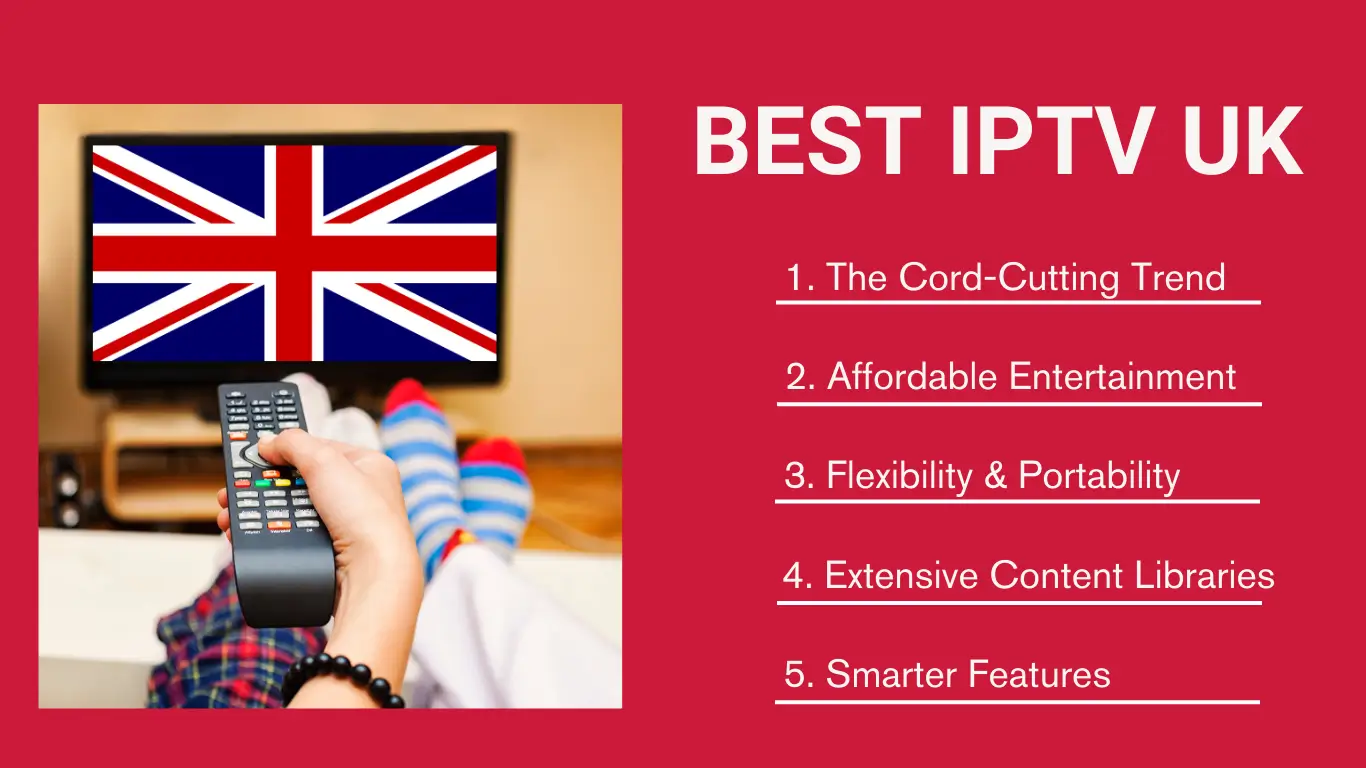 What is IPTV and Why Is It Popular in the UK