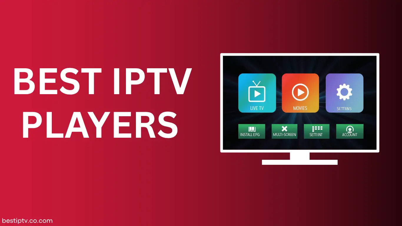 best iptv players